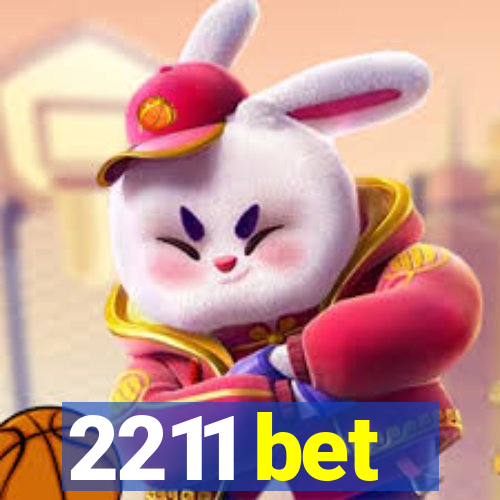2211 bet